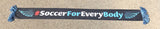 AccessiLoons #SoccerForEveryBody Scarf