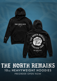 Pre-Sale The North Remains Hoodie