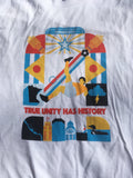 True Unity Has History Shirt